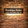 ブルックリンパーラー/Brooklyn Parlorは落ち着いた優雅な雰囲気でおすすめです！
